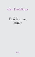 Et si l'amour durait