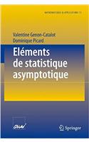 Eléments de statistique asymptotique (Mathématiques et Applications)