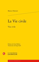 La Vie Civile: Vita Civile