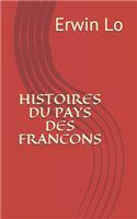 Histoires Du Pays Des Francons