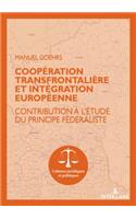 Coopération Transfrontalière Et Intégration Européenne