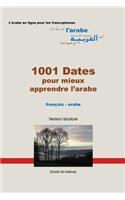 1001 Dates pour mieux apprendre l'arabe