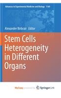 Stem Cells Heterogeneity in Different Organs