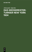 Grossmeister-Turnier New York 1924