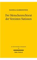 Der Menschenrechtsrat Der Vereinten Nationen