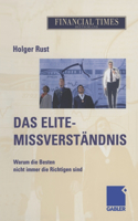 Das Elite- Missverständnis