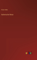 Italienische Reise