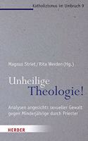 Unheilige Theologie!