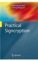 Practical Signcryption