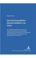 Das Kirchenamtliche Dienstverhaeltnis Von Laien