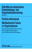 Multikulturelle Teams in Organisationen