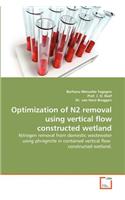 Optimization of N2 removal using vertical flow constructed wetland