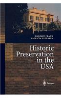 Historic Preservation in the USA