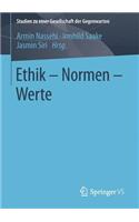 Ethik – Normen – Werte