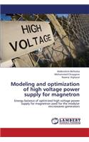 Modeling and Optimization of High Voltage Power Supply for Magnetron