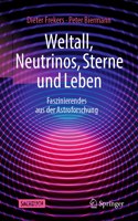 Weltall, Neutrinos, Sterne Und Leben