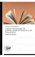 L Uvre Romanesque de G.Ngal. Étude de l'Énoncé Et de l'Énonciation