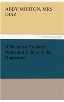 Domestic Problem