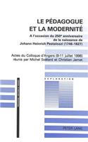 Le pedagogue et la modernite