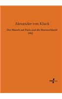 Marsch auf Paris und die Marneschlacht 1912