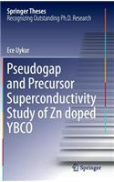 Pseudogap and Precursor Superconductivity Study of Zn doped YBCO