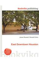 East Downtown Houston