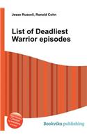 List of Deadliest Warrior Episodes: (English)