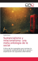 Sustancialismo y relacionalismo