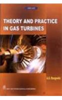 Theory and Practice in Gas Turbines