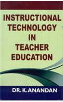 Instructional Technology in Teacher Education