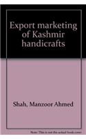 Export Marketing of Kashmir Handicrafts