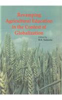 Revamping Agricultural Education in the Context of Globalization