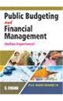 Public Budgeting and Financial Management (Indian Experience)