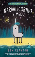 Narvalicornio y Medu/ Narwhalicorn and Jelly (Narval y Medu/ Narwhal and Jelly)