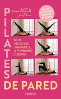 Pilates de pared: Desafio 28 dias para ponerse en forma