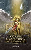 The Horus Heresy: Siege of Terra no 02 Los perdidos y los condenados