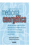 El Libro Completo de la Medicina Energética