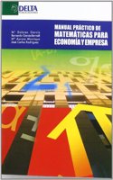 Manual practico de matematicas para economia y empresa