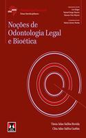 Abeno 30. Nocoes De Odontologia Legal E Bioetica, Rovida T A S
