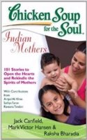 Chicken Soup For The Soul Indian Mother