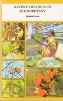 Recent Advances in Ethnobotany