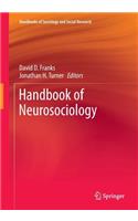 Handbook of Neurosociology