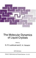 The Molecular Dynamics of Liquid Crystals