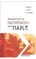 Introduction to Mathematics with Maple