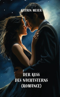 Kuss des Nachtsterns (Romance)