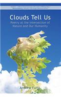Clouds Tell Us