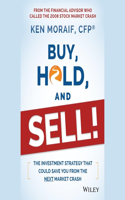 Buy, Hold, and Sell!