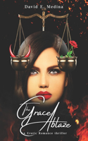 Grace Ablaze