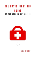 Basic first aid guide