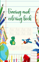 tracing and coloring book: for children aged 2 to 8 years